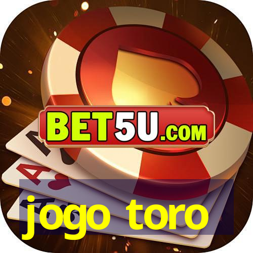 jogo toro